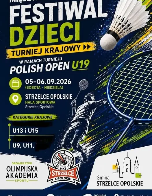 Międzynarodowy Festiwal Badmintona w Strzelcach Opolskich – zapisy do 30 sierpnia