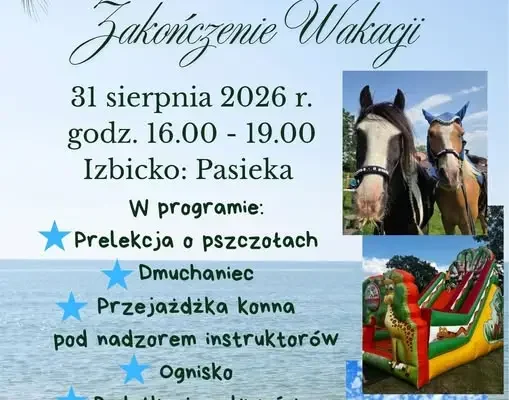 Zakończenie Wakacji 2026 na pasiece w Izbicku – atrakcje dla dzieci i młodzieży