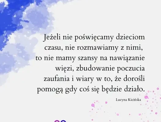 Jutro pierwszy dzień szkoły – czas dla dziecka to najcenniejszy prezent