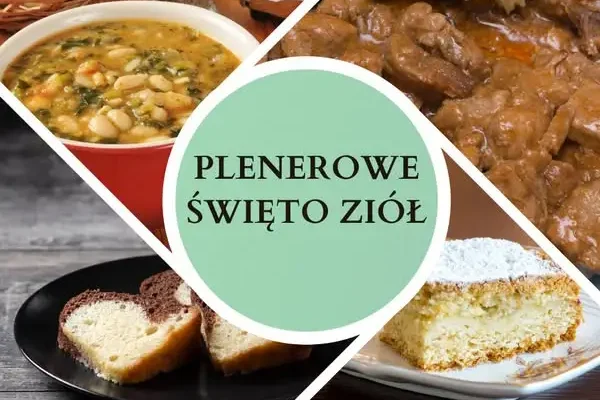 Święto Ziół w Strzelcach Opolskich – degustacja lokalnych potraw już 19 września