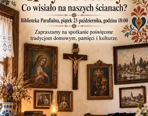 Kresowiacy i Ślązacy – spotkanie o domowych tradycjach i rodzinnych pamiątkach