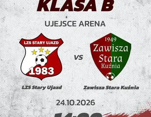 Ujejsce gra u siebie z Zawiszą Starą Kuźnią – zaproszenie na mecz