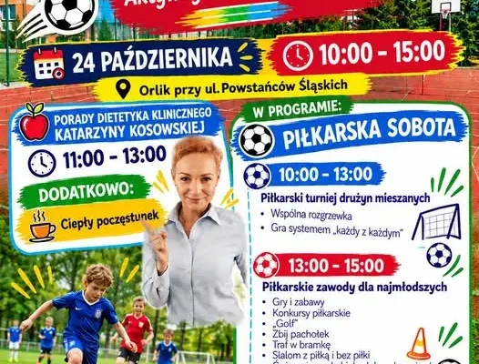 Sportowa sobota na Orliku w Zawadzkiem – turnieje, zabawy i porady dietetyka